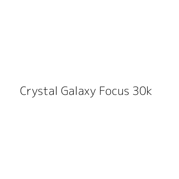 Crystal Galaxy Focus 30k