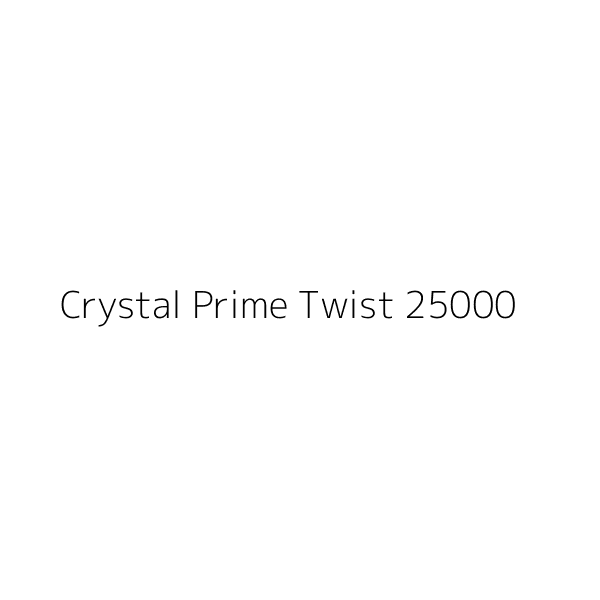 Crystal Prime Twist 25000